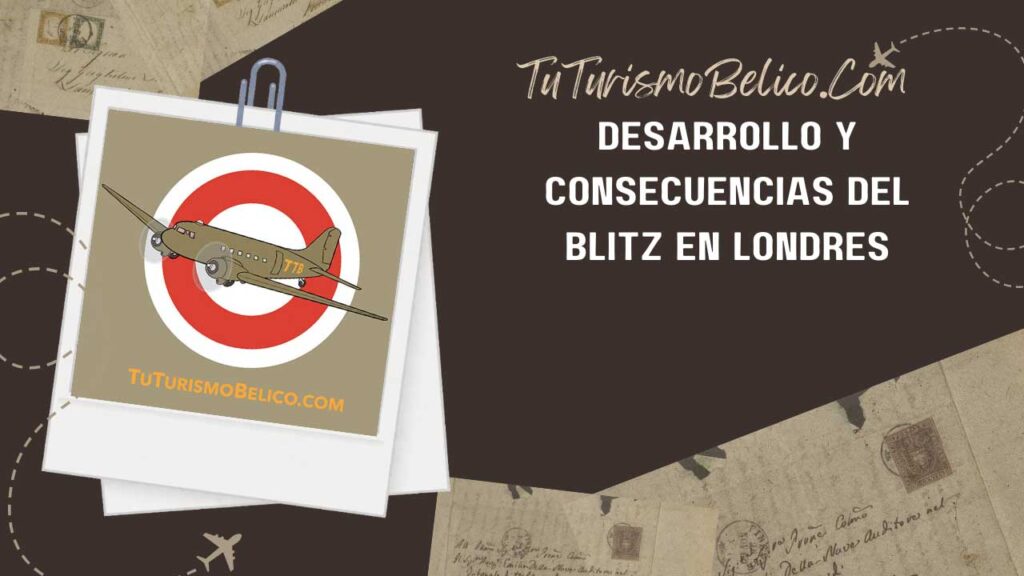 Desarrollo y consecuencias del Blitz en Londres segunda guerra mundial