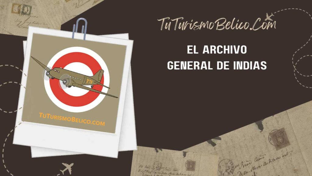 El Archivo General de Indias