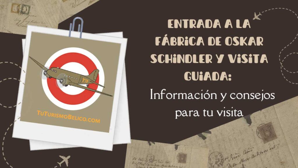 Entrada a la fábrica de Oskar Schindler y visita guiada Información y consejos para tu visita