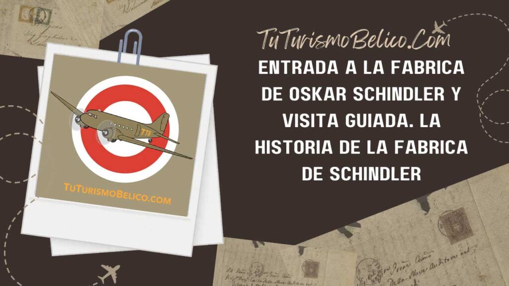 Entrada a la fábrica de Oskar Schindler y visita guiada. La Historia de la fábrica de  Schindler