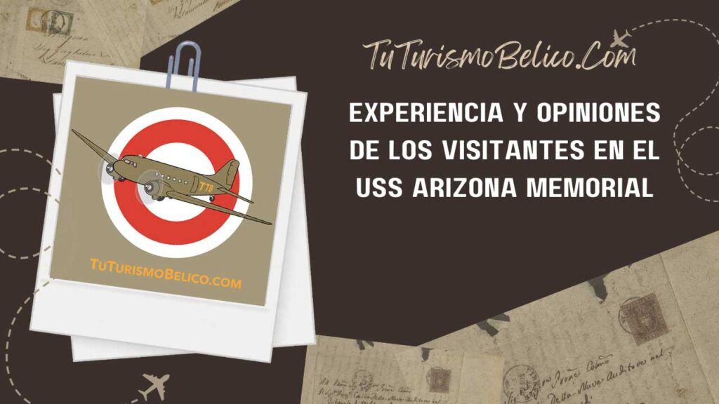 Experiencia y opiniones de los visitantes en el USS Arizona Memorial