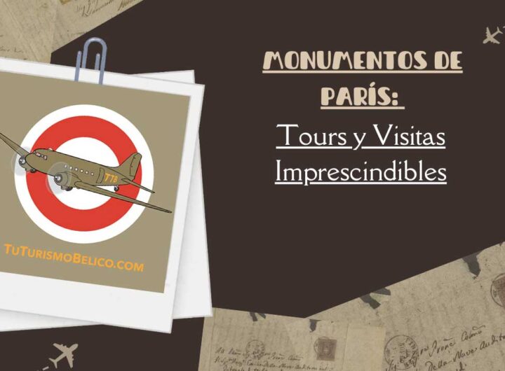 Monumentos de París Tours y Visitas Imprescindibles