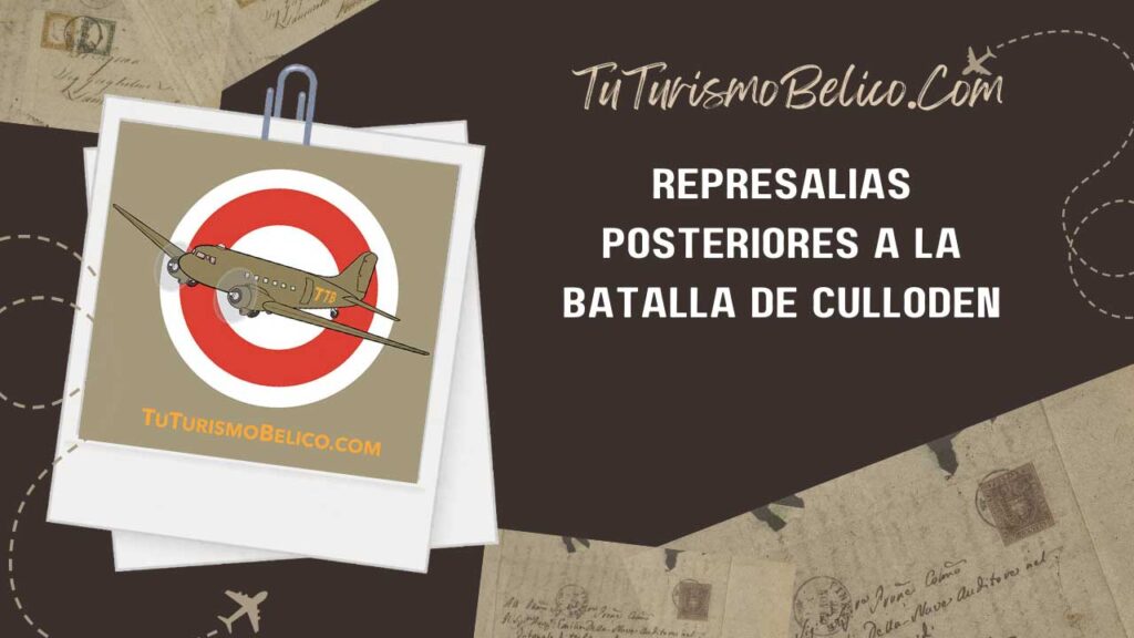 Represalias Posteriores a la Batalla de Culloden