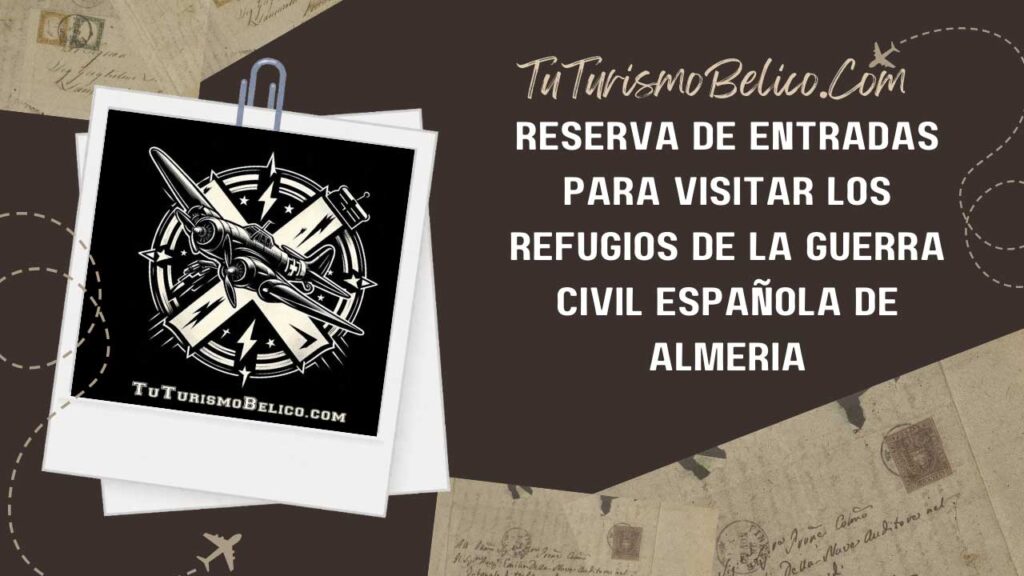 Reserva de entradas para visitar los refugios de la Guerra Civil española de Almería