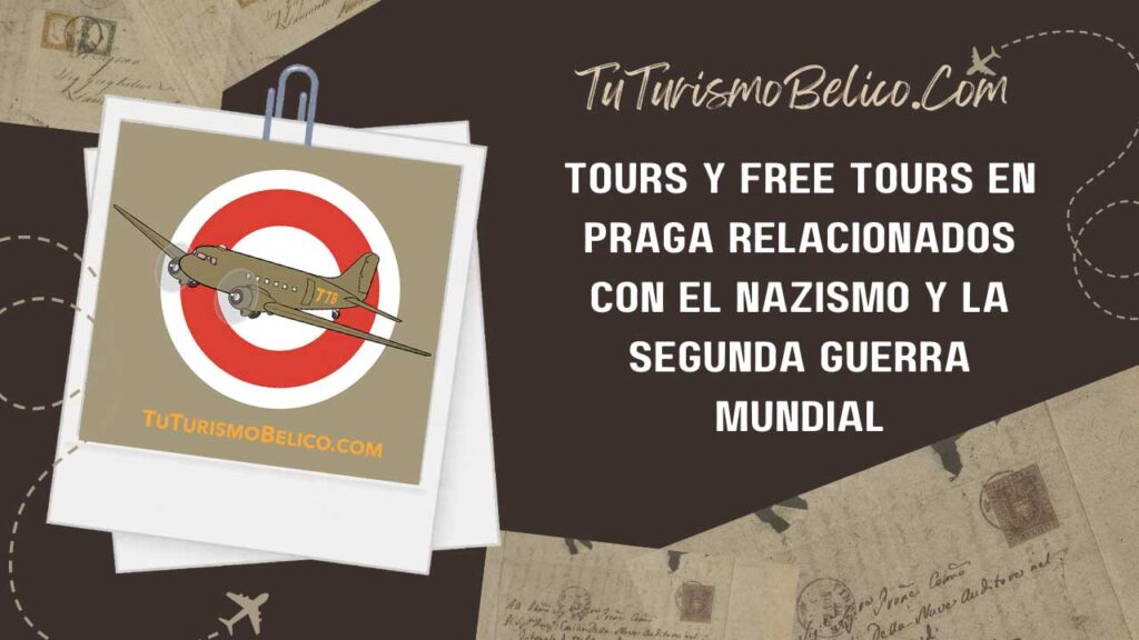 Tours y Free Tours en Praga relacionados con el Nazismo y la Segunda Guerra Mundial