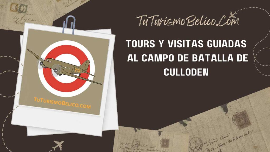 Tours y Visitas Guiadas al campo de Batalla de Culloden