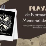 Visita guiada a las playas de Normandía y al Memorial de Caen