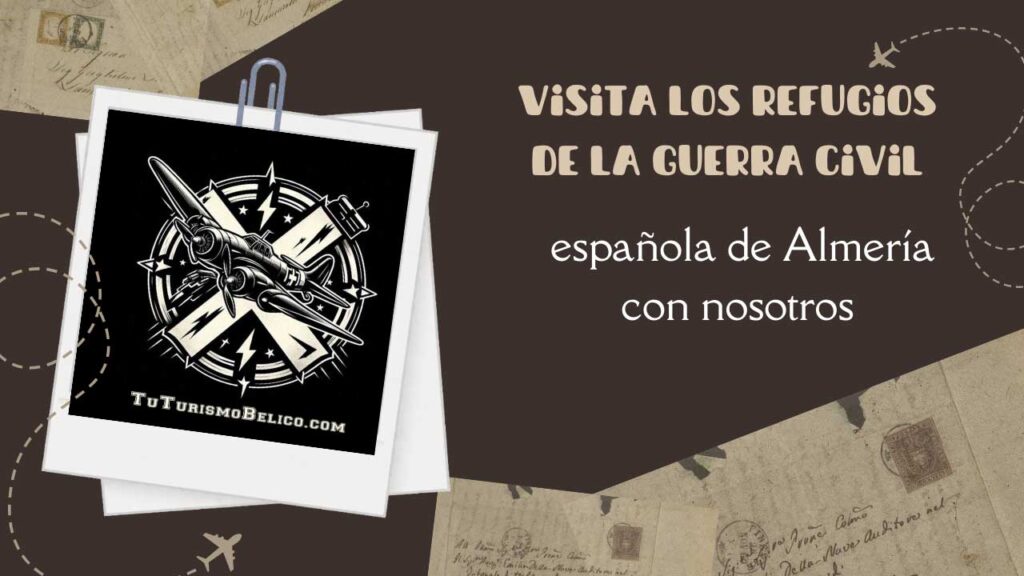 Visita los refugios de la guerra civil española de Almería con nosotros