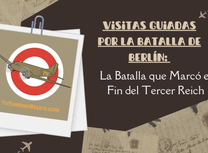 Visitas Guiadas por la Batalla de Berlín