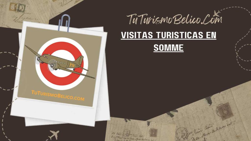 Visitas turísticas en Somme