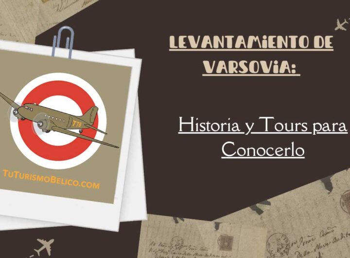 levantamiento de Varsovia Historia y Tours para Conocerlo