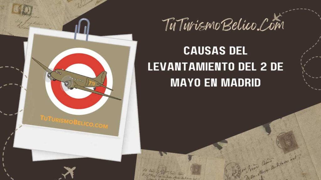 Causas del Levantamiento del 2 de Mayo en Madrid