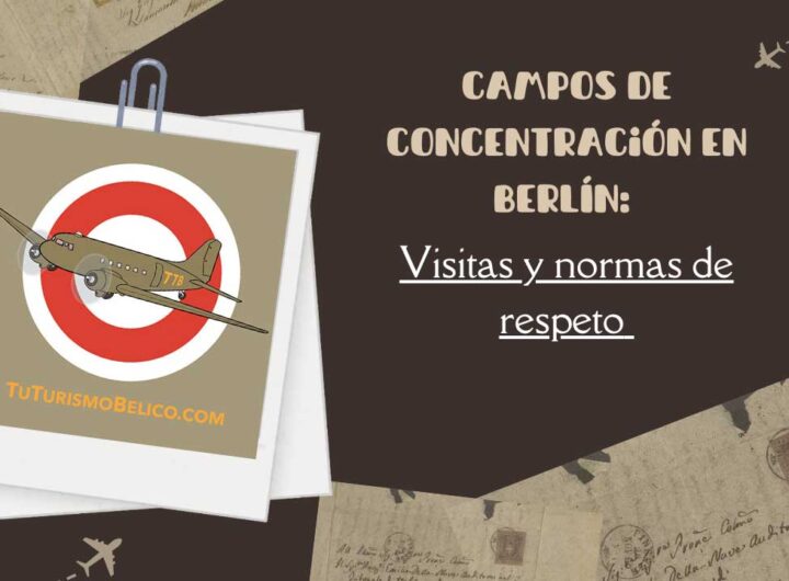 Campos de concentración en Berlín Visitas y normas de respeto