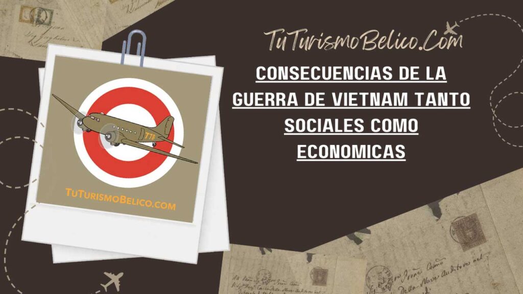 Consecuencias de la Guerra de Vietnam tanto sociales como económicas