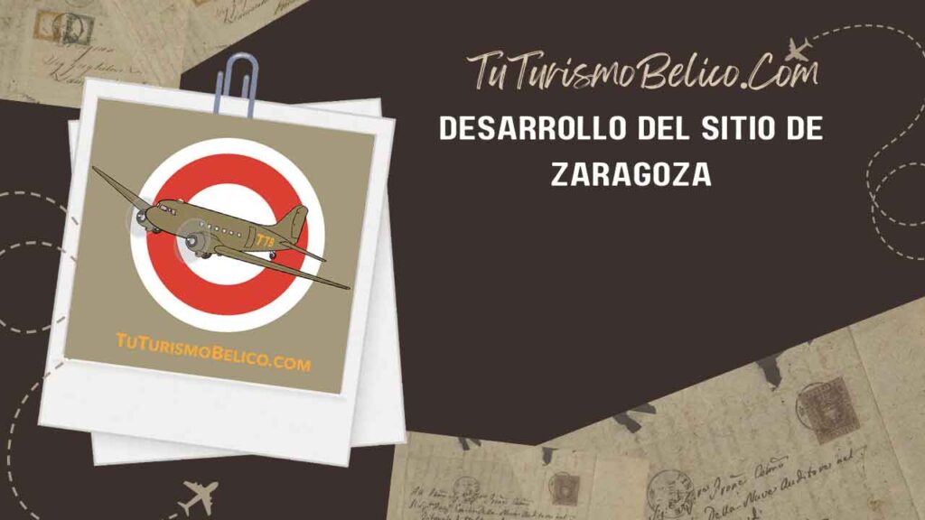 Desarrollo del Sitio de Zaragoza