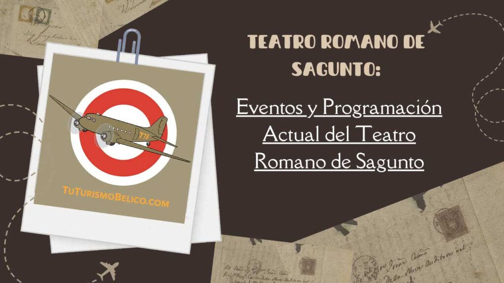 Eventos y Programación Actual del Teatro Romano de Sagunto