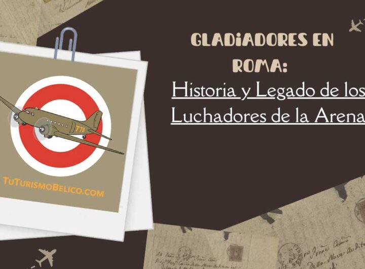 Gladiadores en Roma Historia y Legado de los Luchadores de la Arena