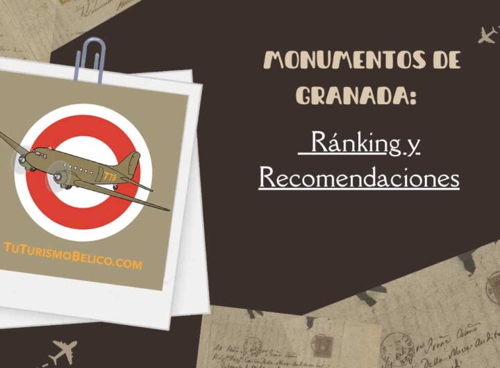 Monumentos de Granada Ránking y Recomendaciones