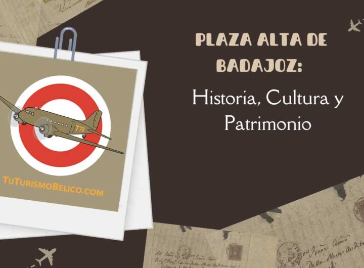 Plaza Alta de Badajoz Historia, Cultura y Patrimonio