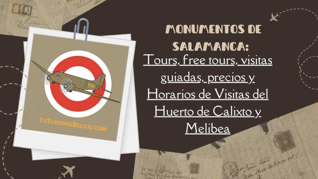 Tours, free tours, visitas guiadas, precios y Horarios de Visitas del Huerto de Calixto y Melibea Monumentos de Salamanca