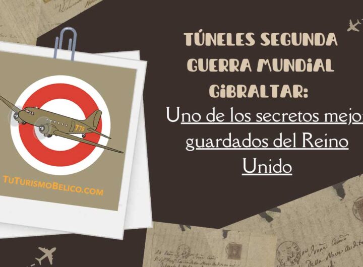 Túneles Segunda Guerra Mundial Gibraltar, uno de los secretos mejor guardados del Reino Unido